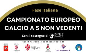 locandina "fase italiana Campionato europeo calcio a 5 non vedenti" e loghi dei sostenitori